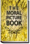 The Moral Picture Book | Anonymous