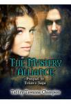 The Mystery Alliance | Taffey Tawanna Champion