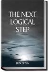 The Next Logical Step | Ben Bova