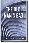 The Old Man's Bag | T. W. H. Crosland