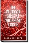 The Outdoor Girls at Wild Rose Lodge | Laura Lee Hope
