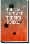 The Two Goats and the Sick Monkey | Anonymous