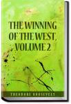 The Winning of the West, Volume 2 | Theodore Roosevelt
