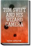 Tom Swift and His Wizard Camera | Victor Appleton