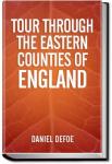 Tour Through Eastern Counties of England | Daniel Defoe