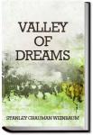 Valley of Dreams | Stanley Grauman Weinbaum