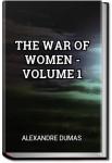 The War of Women - Volume 1 | Alexandre Dumas