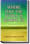Where Half The World Is Waking Up | Edgar Allan Poe