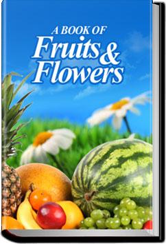 A Book of Fruits and Flowers | 