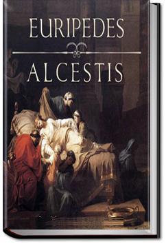 Alcestis | Euripides
