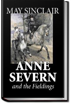 Anne Severn and the Fieldings | May Sinclair