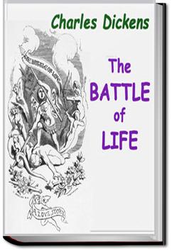 The Battle of Life | Charles Dickens