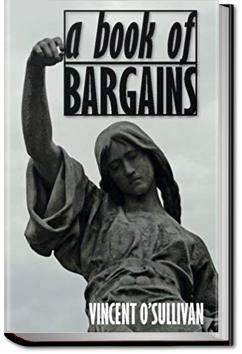 A Book of Bargains | Vincent O'Sullivan