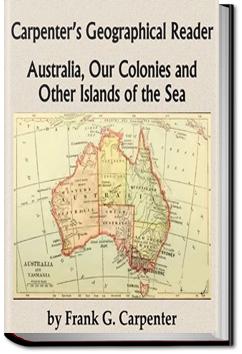 Carpenter's Geographical Reader - Australia and the Islands | Frank G. Carpenter