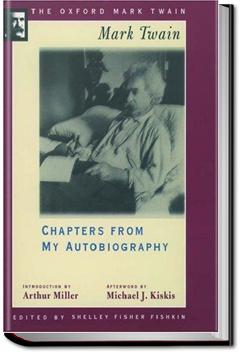 Chapters from My Autobiography | Mark Twain