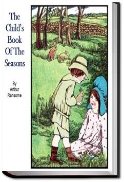 The Child's Book of the Seasons | Arthur Ransome