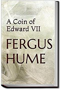 A Coin of Edward VII | Fergus Hume