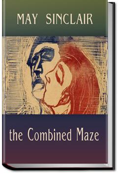 The Combined Maze | May Sinclair