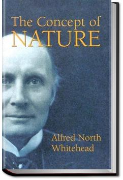 The Concept of Nature | Alfred North Whitehead