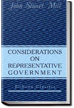 Considerations on Representative Government | John Stuart Mill