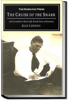 The Cruise of the Snark | Jack London