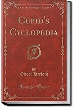 Cupid's Cyclopedia | Oliver Herford