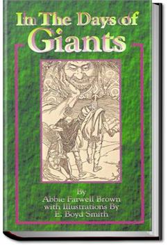 In the Days of Giants | Abbie Farwell Brown