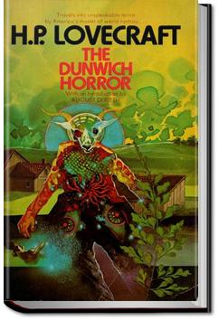 The Dunwich Horror | H. P. Lovecraft