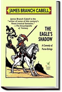 The Eagle's Shadow | James Branch Cabell