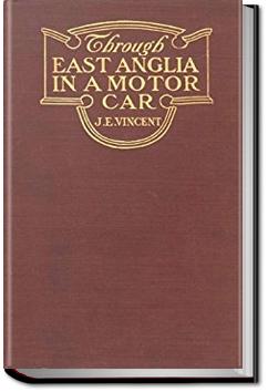 Through East Anglia in a Motor Car | J. E. Vincent