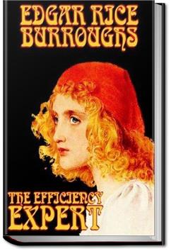 The Efficiency Expert | Edgar Rice Burroughs