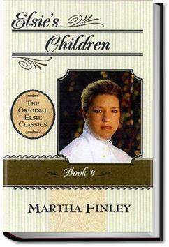 Elsie's Children | Martha Finley