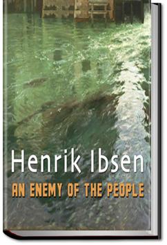 An Enemy of the People | Henrik Ibsen