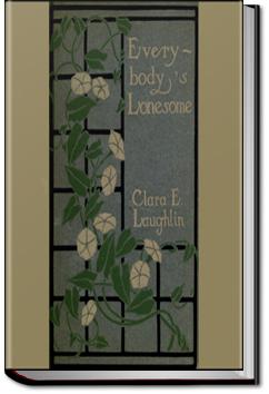 Everybody's Lonesome | Clara E. Laughlin