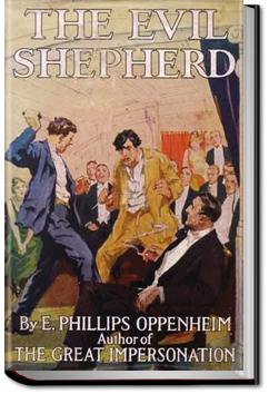 The Evil Shepherd | E. Phillips Oppenheim