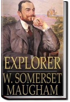The Explorer | W. Somerset Maugham