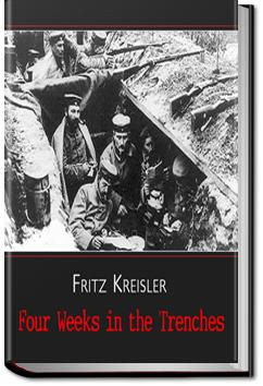Four Weeks in the Trenches | Fritz Kreisler