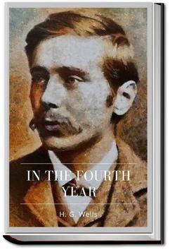 In the Fourth Year | H. G. Wells