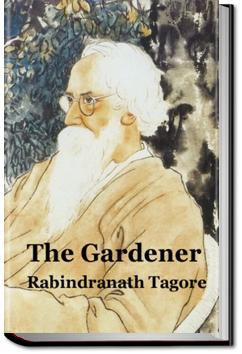The Gardener | Rabindranath Tagore
