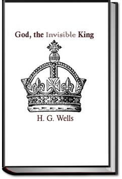 God the Invisible King | H. G. Wells