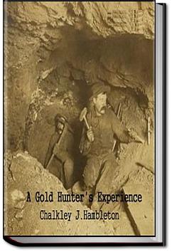 A Gold Hunter's Experience | Chalkley J. Hambleton