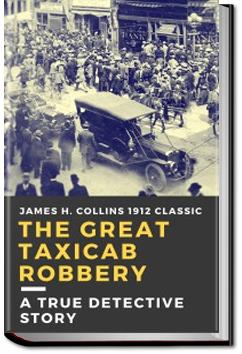 The Great Taxicab Robbery | James H. Collins