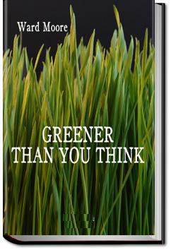 Greener Than You Think | Ward Moore