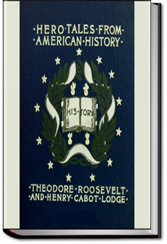 Hero Tales from American History | Henry Cabot Lodge and Theordore Roosevelt