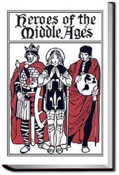 Heroes of the Middle Ages | Eva March Tappan