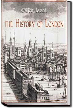 The History of London | Sir Walter Besant