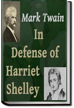 In Defense of Harriet Shelley | Mark Twain