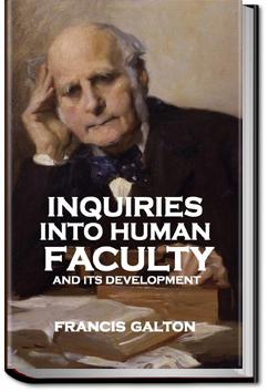 Inquiries into Human Faculty and Its Development | Francis Galton