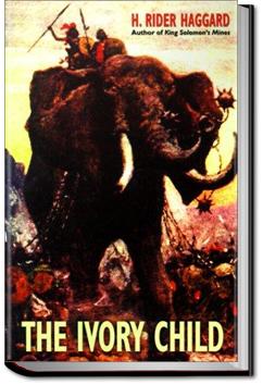 The Ivory Child | Henry Rider Haggard