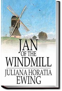 Jan of the Windmill | Juliana Horatia Gatty Ewing
